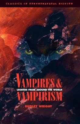 Vampires and Vampirism