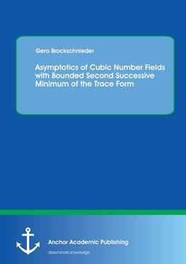 Asymptotics of Cubic Number Fields with Bounded Second Successive Minimum of the Trace Form