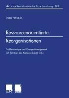 Ressourcenorientierte Reorganisationen