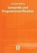 Semantik und Programmverifikation