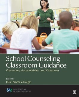 Ziomek-Daigle, J: School Counseling Classroom Guidance