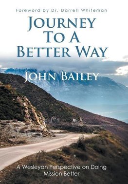 Journey to a Better Way