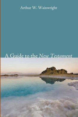 A Guide to the New Testament