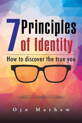 7 Principles of Identity