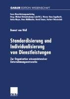 Standardisierung und Individualisierung von Dienstleistungen