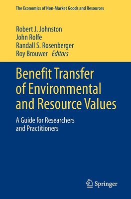 Benefit Transfer of Environmental and Resource Values