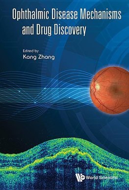 Ophthalmic Disease Mechanisms And Drug Discovery