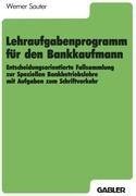 Lehraufgabenprogramm für den Bankkaufmann