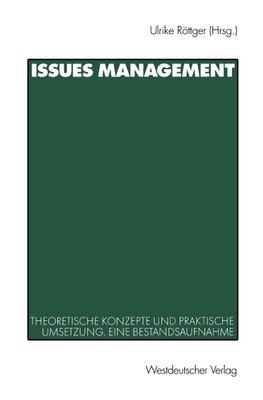 Issues Management in Wirtschaft und Politik