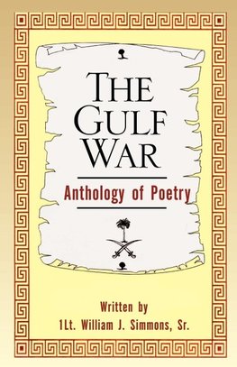 The Gulf War Anthology of Poetry