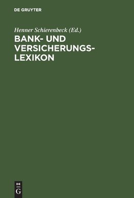 Bank- und Versicherungslexikon