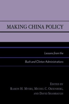 Making China Policy