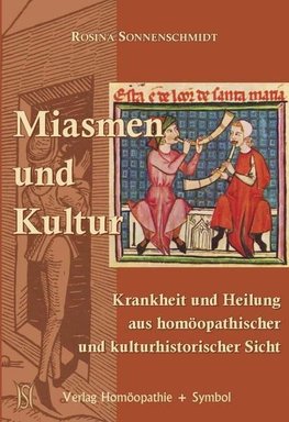 Miasmen und Kultur