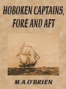 Hoboken Captains, Fore and Aft