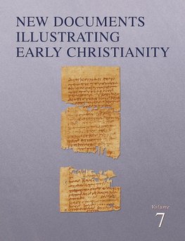 New Documents Illustrating Early Christianity, 7