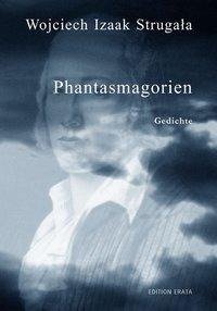 Phantasmagorien