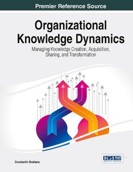 ORGANIZATIONAL KNOWLEDGE DYNAM