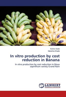 In vitro production by cost reduction in Banana