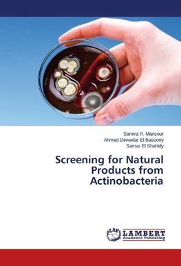 Screening for Natural Products from Actinobacteria