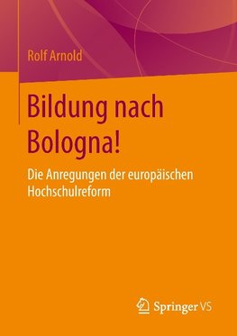 Bildung nach Bologna!