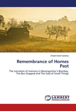 Remembrance of Homes Past