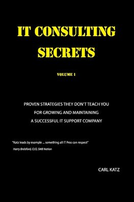 IT Consulting Secrets