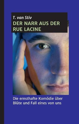 Der Narr aus der Rue Lacine