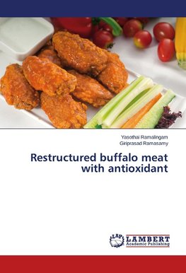 Restructured buffalo meat with antioxidant