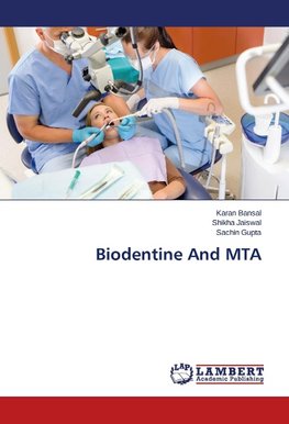 Biodentine And MTA