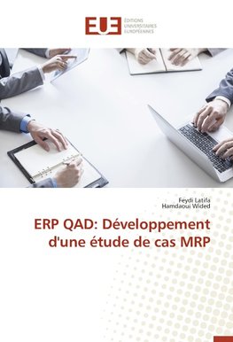 ERP QAD: Développement d'une étude de cas MRP