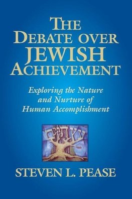 The Debate Over Jewish Achievement