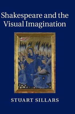 Shakespeare and the Visual Imagination