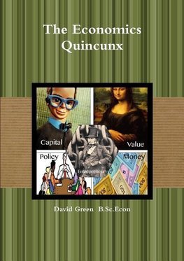 The Economics Quincunx