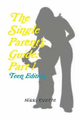 The Single Parent's Guide