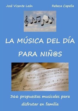 La música del día para niños