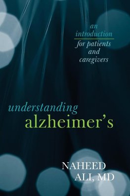 UNDERSTANDING ALZHEIMERS