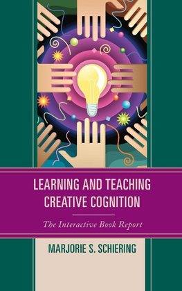 Learning and Teaching Creative Cognition