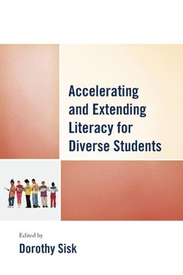 Accelerating and Extending Literacy for Diverse Students