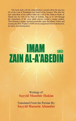 IMAM ZAIN AL-A'ABEDIN (AS)