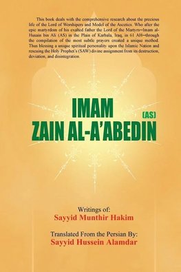 IMAM ZAIN AL-A'ABEDIN (AS)