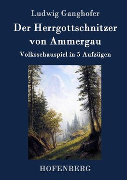 Der Herrgottschnitzer von Ammergau