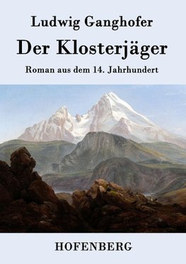 Der Klosterjäger