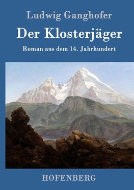 Der Klosterjäger