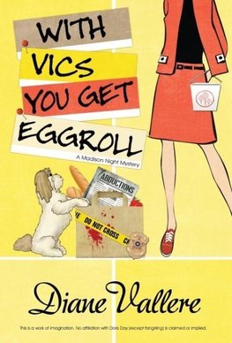 WITH VICS YOU GET EGGROLL