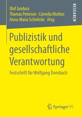 Publizistik und gesellschaftliche Verantwortung