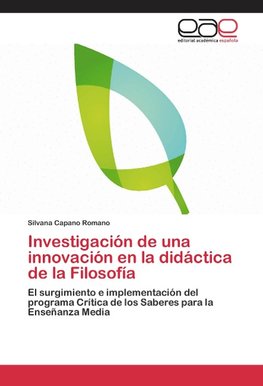 Investigación de una innovación en la didáctica de la Filosofía