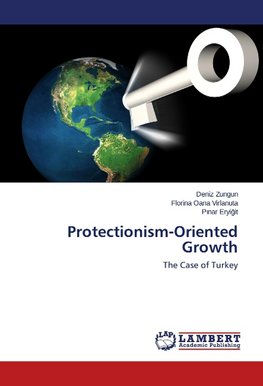 Protectionism-Oriented Growth