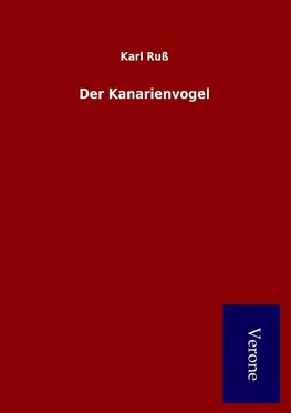 Der Kanarienvogel