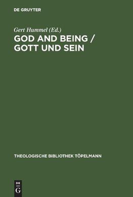 God and Being / Gott und Sein