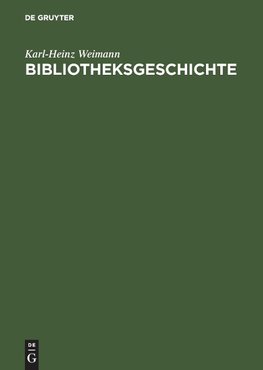 Bibliotheksgeschichte